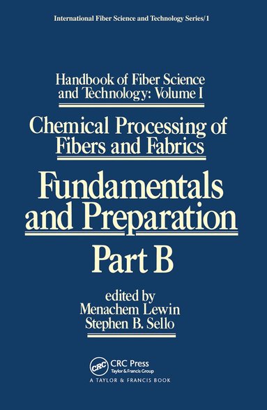 Menachem Lewin, Stephen Sello - Handbook of Fiber Science and Technology: Volume 1, Häftad