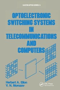 bokomslag Optoelectronic Switching Systems in Telecommunications and Computers