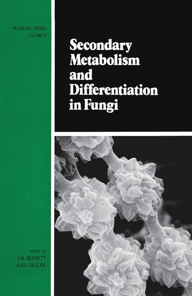 bokomslag Secondary Metabolism and Differentiation in Fungi