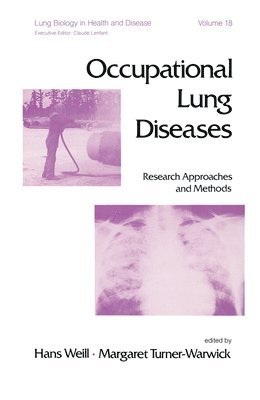 H. Weill - Occupational Lung Diseases, Häftad