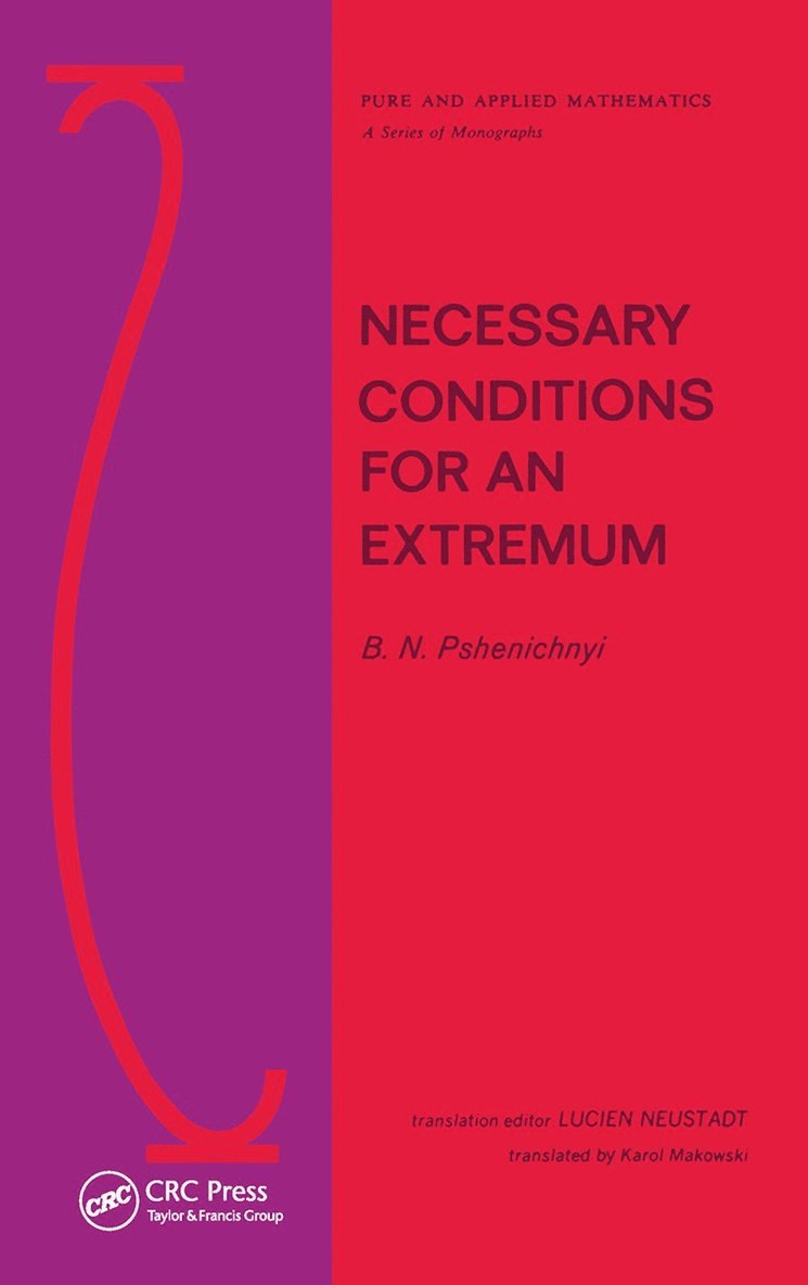 Pshenichnyi, B.N. Pshenichnyi - Necessary Conditions for an Extremum, Häftad