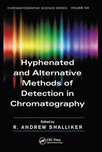 bokomslag Hyphenated and Alternative Methods of Detection in Chromatography