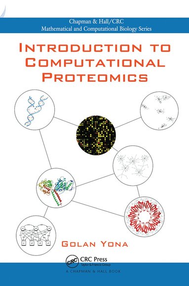 Golan Yona - Introduction to Computational Proteomics, Häftad