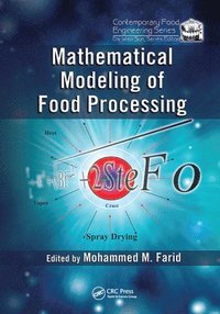 bokomslag Mathematical Modeling of Food Processing