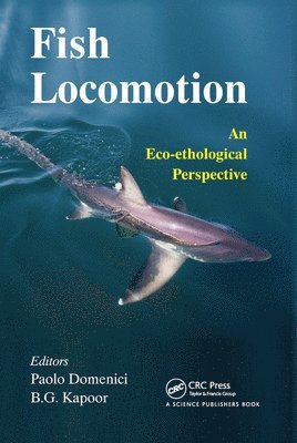 Paolo Domenici, B.G. Kapoor - Fish Locomotion, Häftad