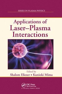 bokomslag Applications of Laser-Plasma Interactions