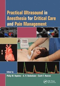 bokomslag Practical Ultrasound in Anesthesia for Critical Care and Pain Management