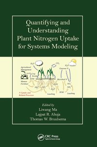 bokomslag Quantifying and Understanding Plant Nitrogen Uptake for Systems Modeling