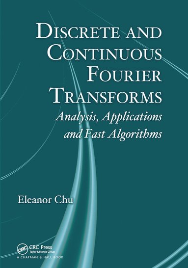 bokomslag Discrete and Continuous Fourier Transforms