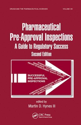 Preparing for FDA Pre-Approval Inspections 1