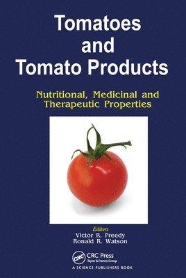 bokomslag Tomatoes and Tomato Products