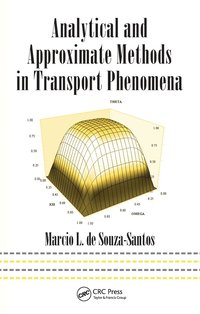 bokomslag Analytical and Approximate Methods in Transport Phenomena