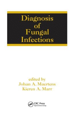 Diagnosis of Fungal Infections 1