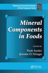 bokomslag Mineral Components in Foods