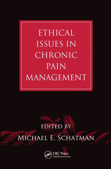 bokomslag Ethical Issues in Chronic Pain Management