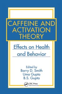 bokomslag Caffeine and Activation Theory