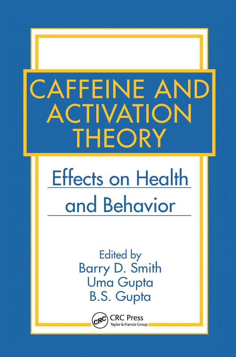 Caffeine and Activation Theory 1