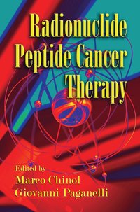 bokomslag Radionuclide Peptide Cancer Therapy