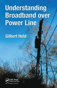 bokomslag Understanding Broadband over Power Line