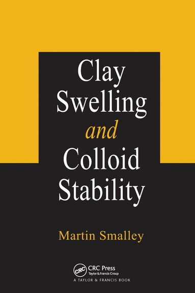 bokomslag Clay Swelling and Colloid Stability