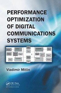 bokomslag Performance Optimization of Digital Communications Systems