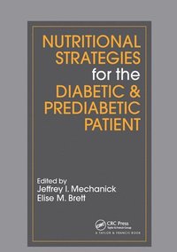 bokomslag Nutritional Strategies for the Diabetic/Prediabetic Patient