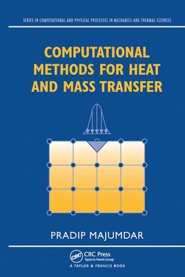 bokomslag Computational Methods for Heat and Mass Transfer