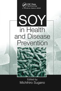 bokomslag Soy in Health and Disease Prevention