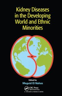bokomslag Kidney Diseases in the Developing World and Ethnic Minorities