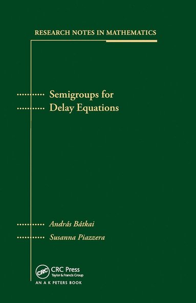 bokomslag Semigroups for Delay Equations