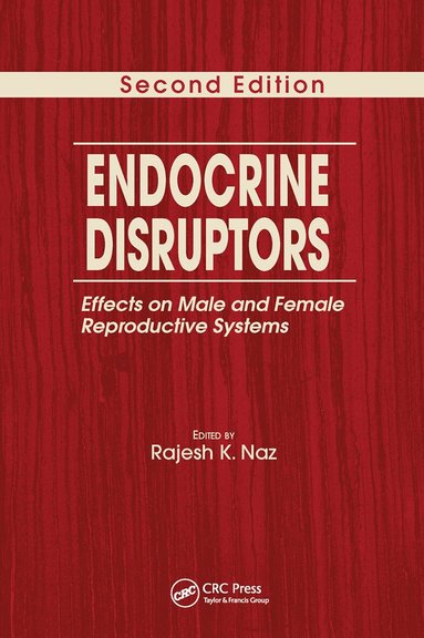 Rajesh K. Naz - Endocrine Disruptors, Häftad