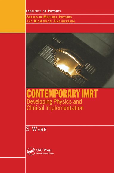 S. Webb - Contemporary IMRT, Häftad