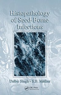 bokomslag Histopathology of Seed-Borne Infections