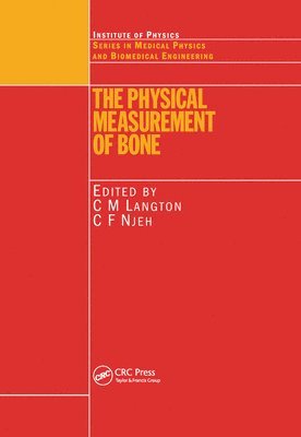 The Physical Measurement of Bone 1