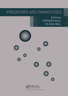 Opender Koul, G. S. Dhaliwal - Predators and Parasitoids, Häftad