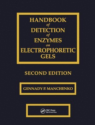 Handbook of Detection of Enzymes on Electrophoretic Gels 1