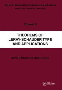 bokomslag Theorems of Leray-Schauder Type And Applications
