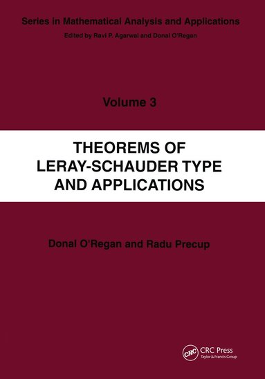 bokomslag Theorems of Leray-Schauder Type And Applications