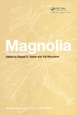 Satyajit D. Sarker, Yuji Maruyama - Magnolia, Häftad