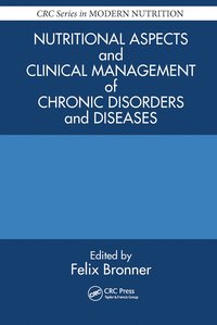 bokomslag Nutritional Aspects and Clinical Management of Chronic Disorders and Diseases