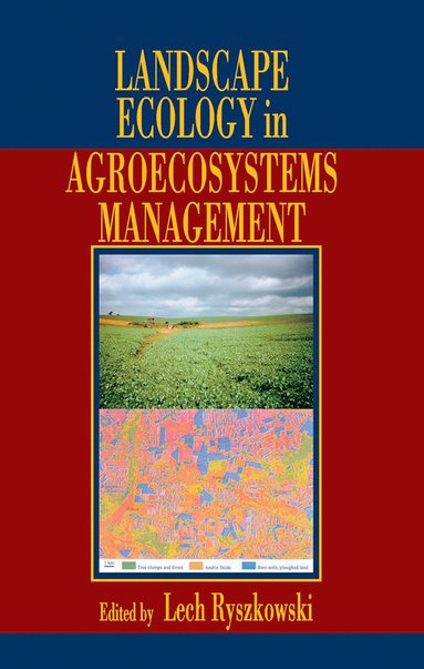 bokomslag Landscape Ecology in Agroecosystems Management