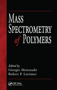 bokomslag Mass Spectrometry of Polymers