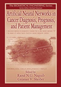 bokomslag Artificial Neural Networks in Cancer Diagnosis, Prognosis, and Patient Management