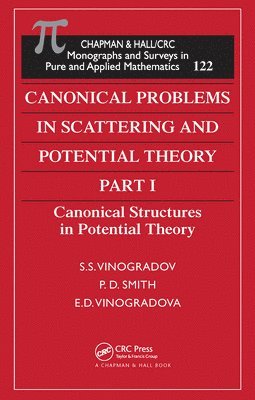 Canonical Problems in Scattering and Potential Theory Part 1 1