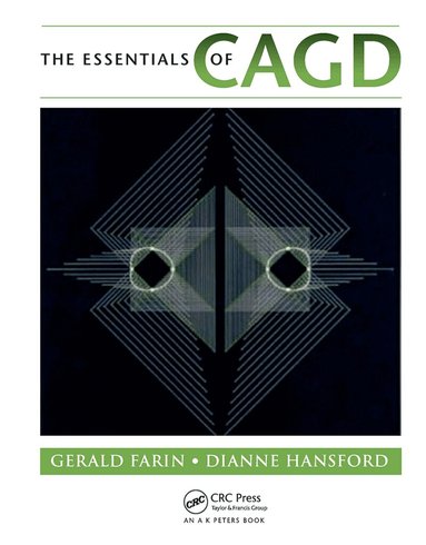 Gerald Farin, Dianne Hansford - Essentials of CAGD, Häftad