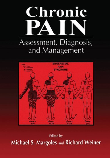 Michael Margoles, Richard S. Weiner - Chronic Pain, Häftad