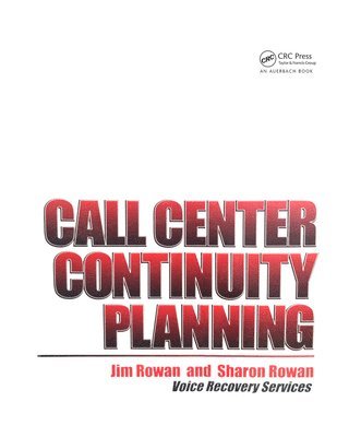 Jim Rowan, Sharon Rowan - Call Center Continuity Planning, Häftad