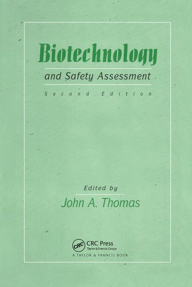 bokomslag Biotechnology And Safety Assessment