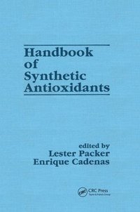 bokomslag Handbook of Synthetic Antioxidants