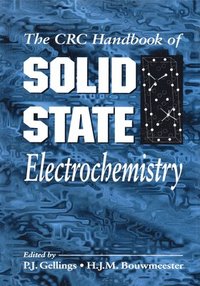bokomslag Handbook of Solid State Electrochemistry
